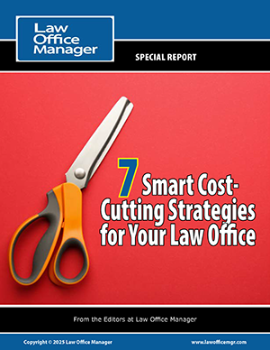 7 Smart Cost-Cutting Strategies for Your Law Office