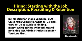 Hiring: Starting with the Job Description, Recruiting & Retention